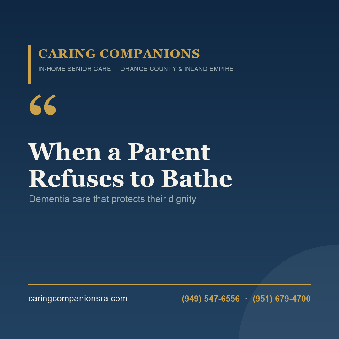 When a Parent Refuses to Bathe | Caring Companions Referral Agency
