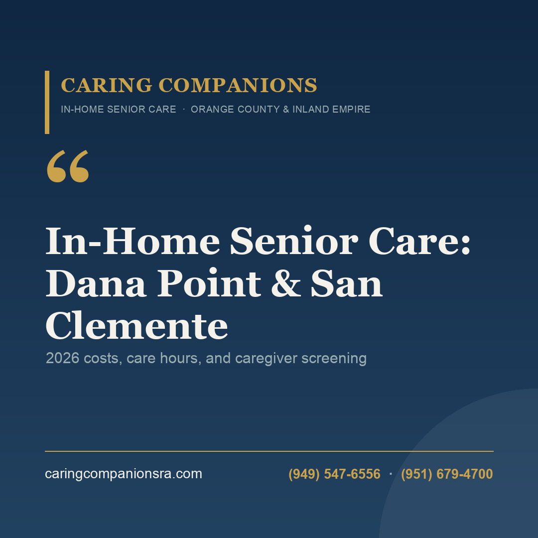 In-Home Senior Care: Dana Point & San Clemente | Caring Companions Referral Agency