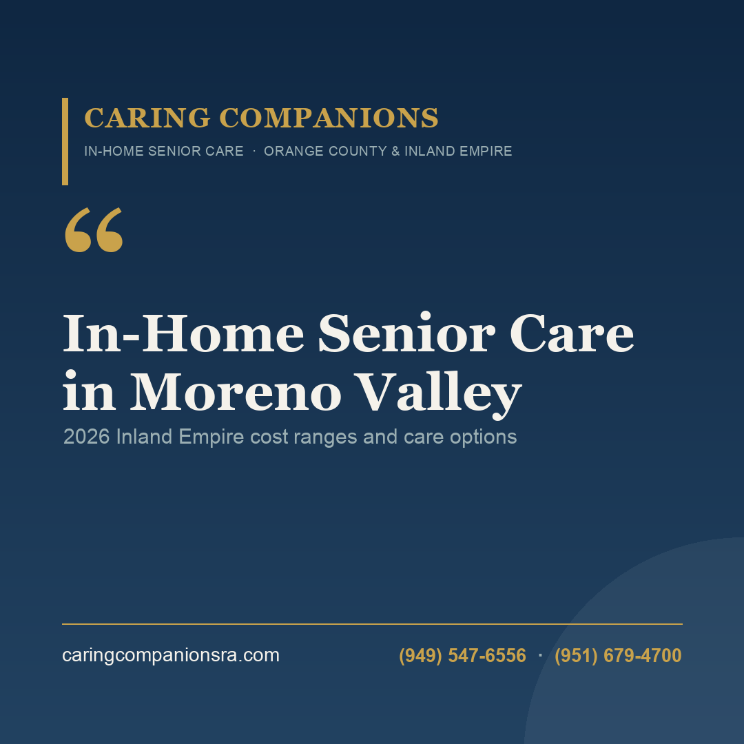 In-Home Senior Care in Moreno Valley | Caring Companions Referral Agency